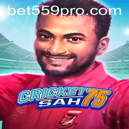 CricketSah75: Revolutionizing the Game with BET559